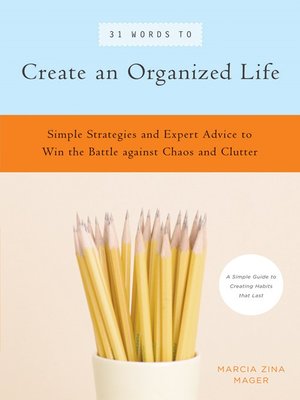 cover image of 31 Words to Create an Organized Life